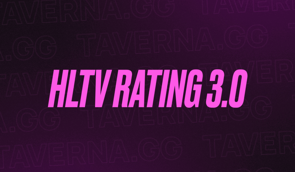Все о HLTV Rating 3.0: как он работает и зачем его уже пропатчили?
